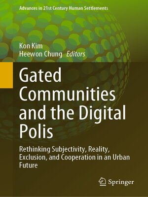 cover image of Gated Communities and the Digital Polis